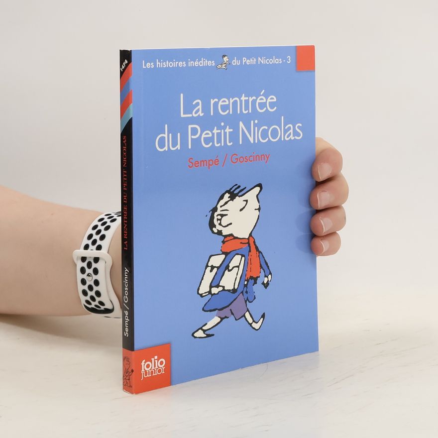 René Goscinny La rentrée du Petit Nicolas