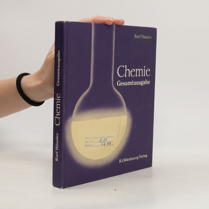 Karl Häusler Chemie. Gesamtausgabe