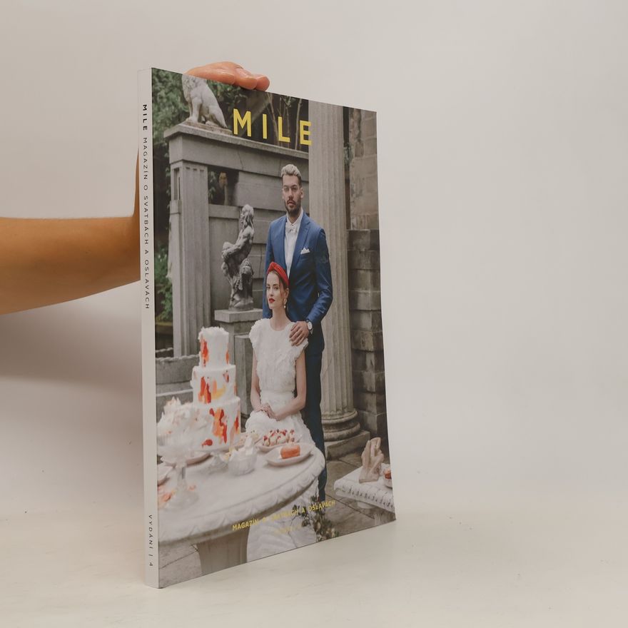 Kolektiv autorů Mile 4. Magazín o svatbách a oslavách