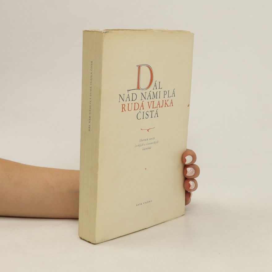 Jindřich Malec Dál nad námi plá rudá vlajka čistá
