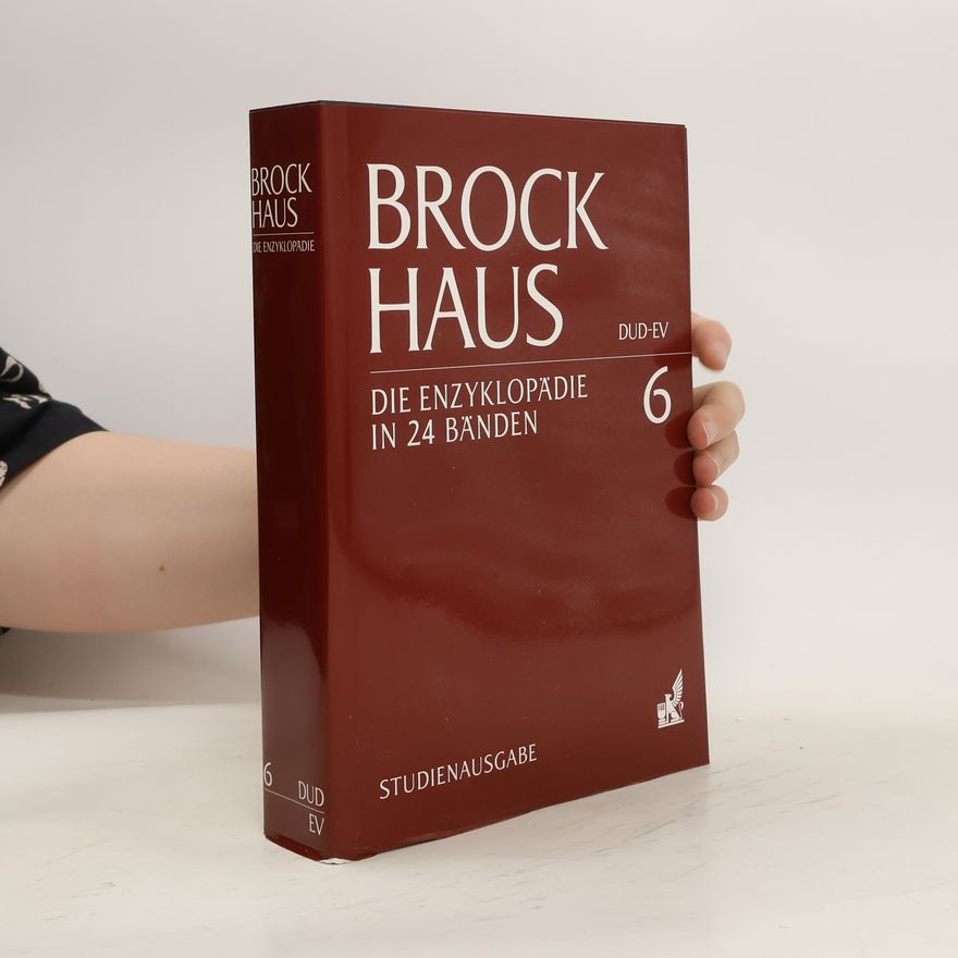 Kolektiv autorů Die Enzyklopädie in 24 Bänden. Bänd 6