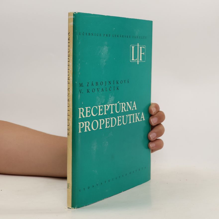 Vladimír Kovalčík Receptúra propedeutika
