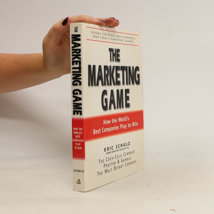 Eric Schulz The Marketing Game