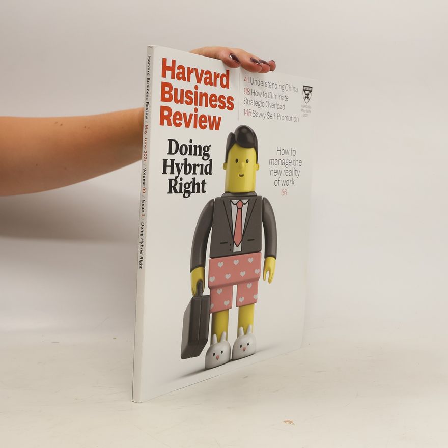 Kolektiv autorů Harvard Business Review. Doing Hybrid Right