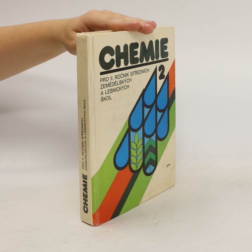 Josef Kroc Chemie pro II. ročník středních zemědělských a lesnických škol