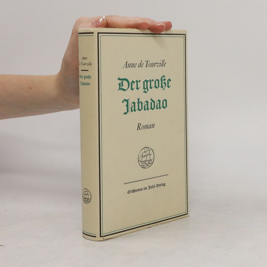 Anne de Tourville Der grosse Jabadao