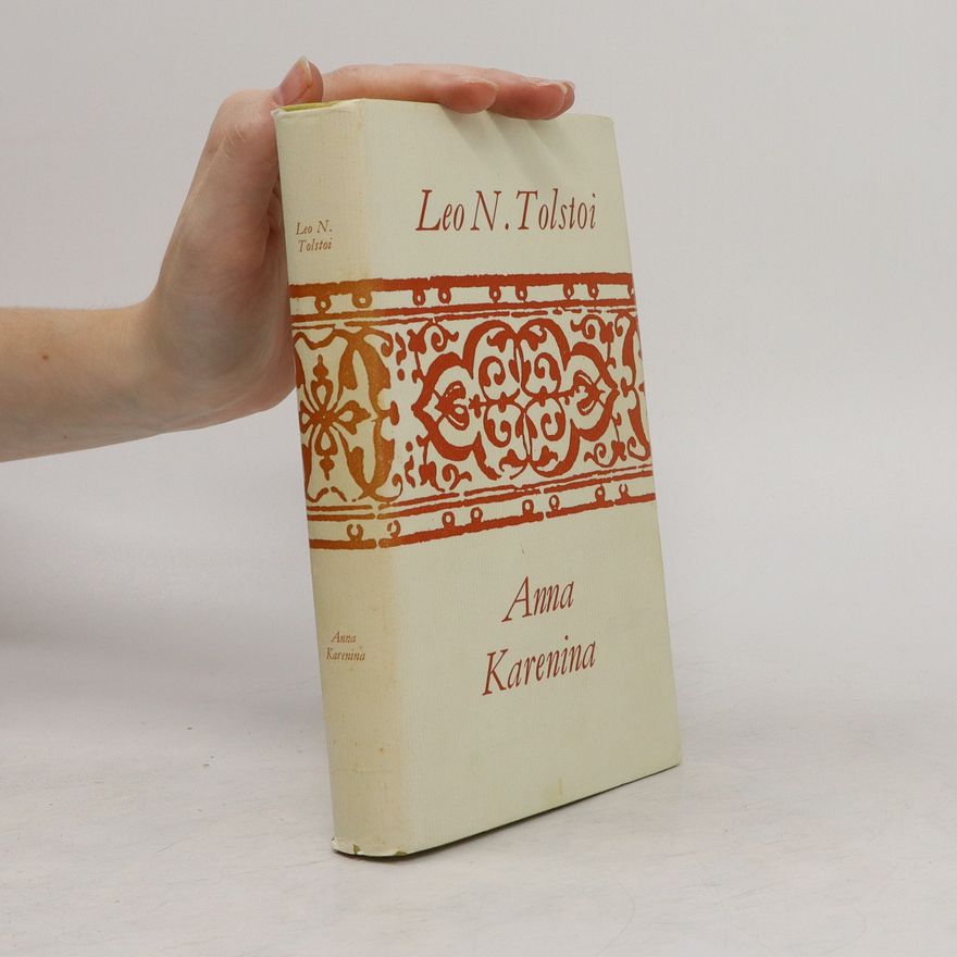 Lev Nikolajevič Tolstoj Anna Karenina