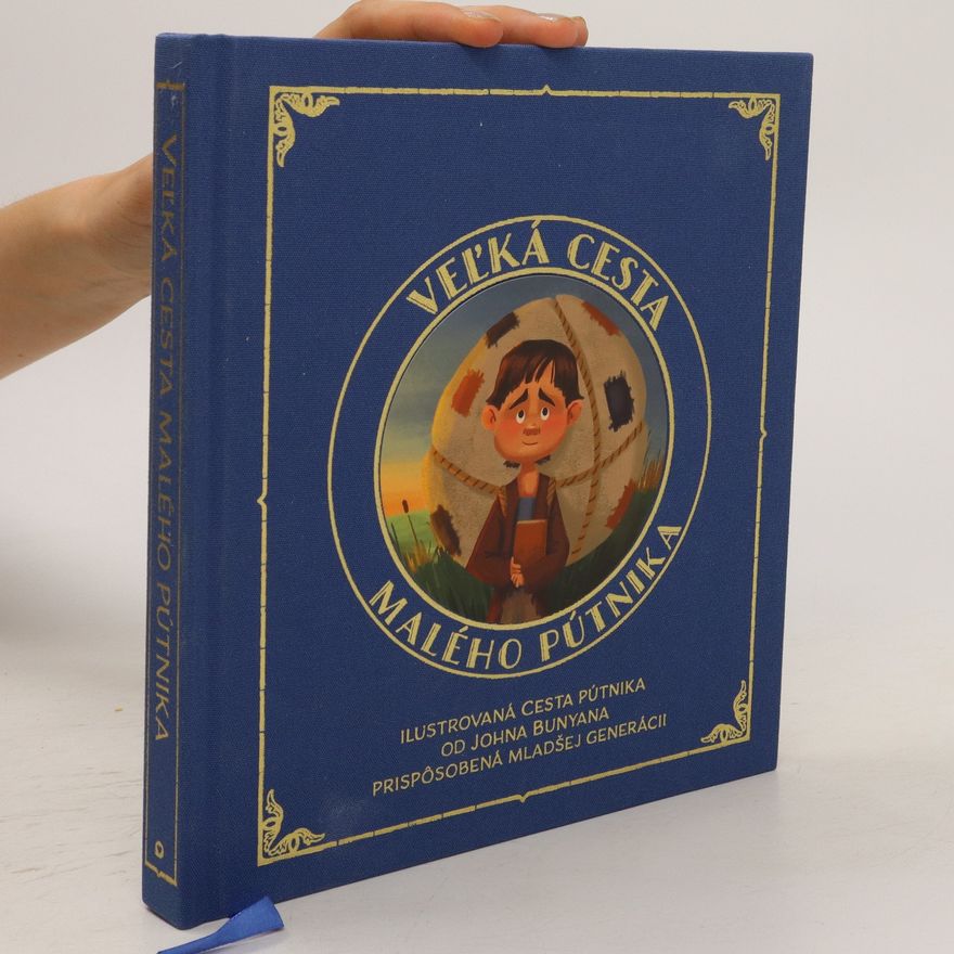 John Bunyan Veľká cesta malého pútnika