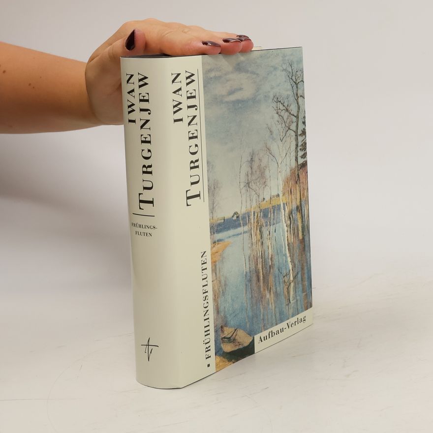 Ivan Turgenev Frühlingsfluten
