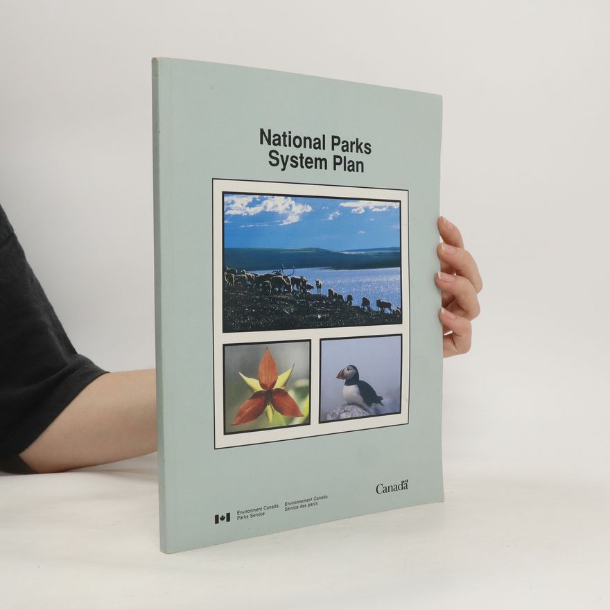 Canadian Parks Service National Parks System Plan