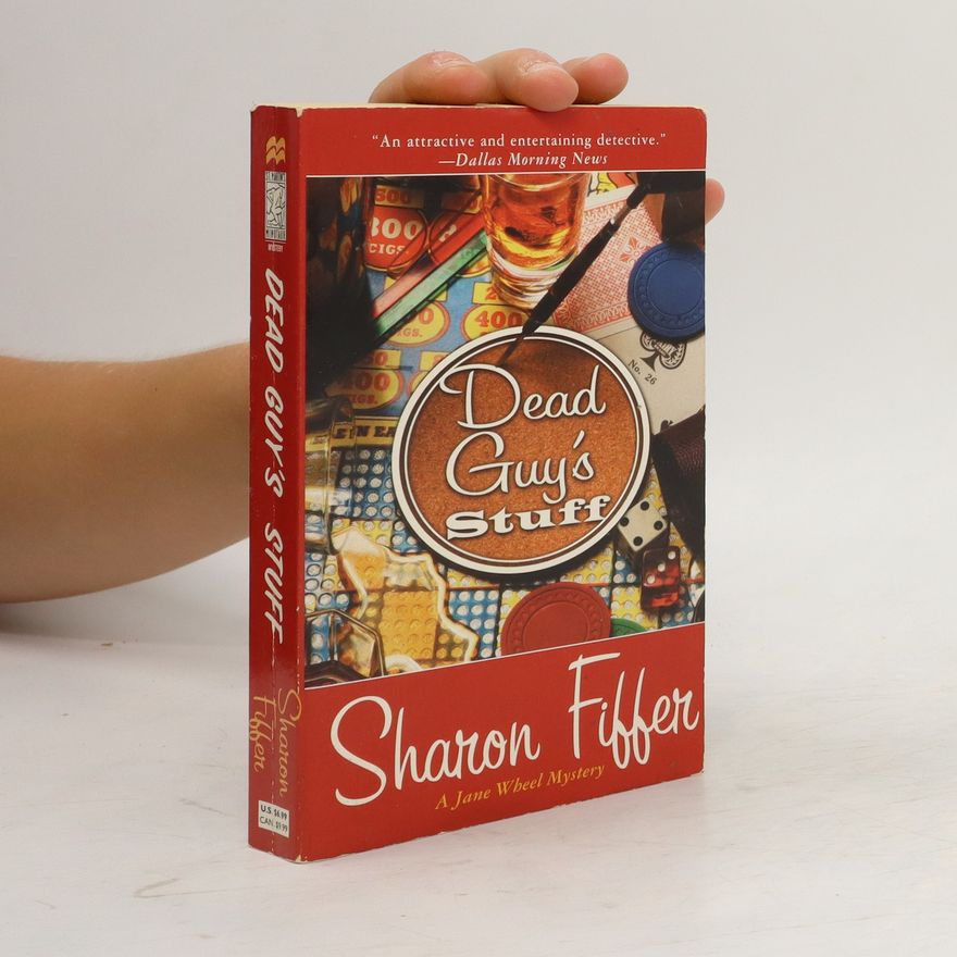 Sharon Fiffer Dead Guy's Stuff
