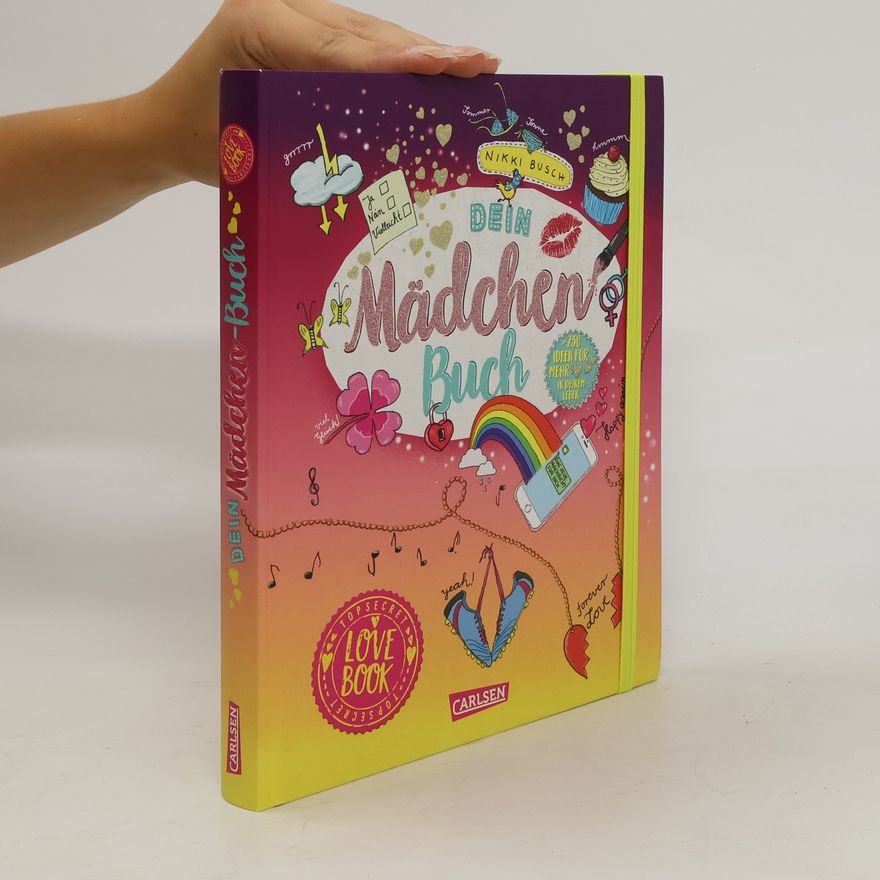 Nikki Busch Dein Mädchen-Buch: Lovebook
