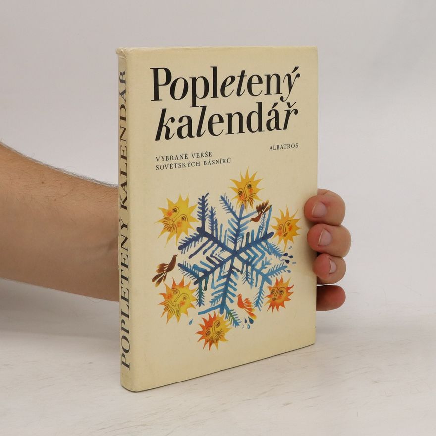 Autorenkollektiv Popletený kalendář : Vybrané verše sovětských básníků