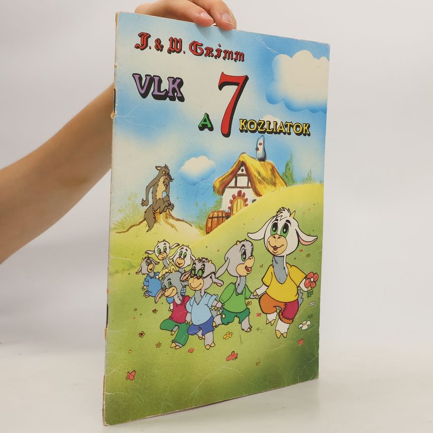 Wilhelm Grimm Vlk a 7 kozliatok