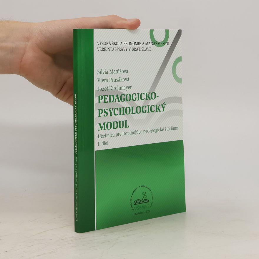Kolektiv autorů Pedagogicko-psychologický modul: 1. diel