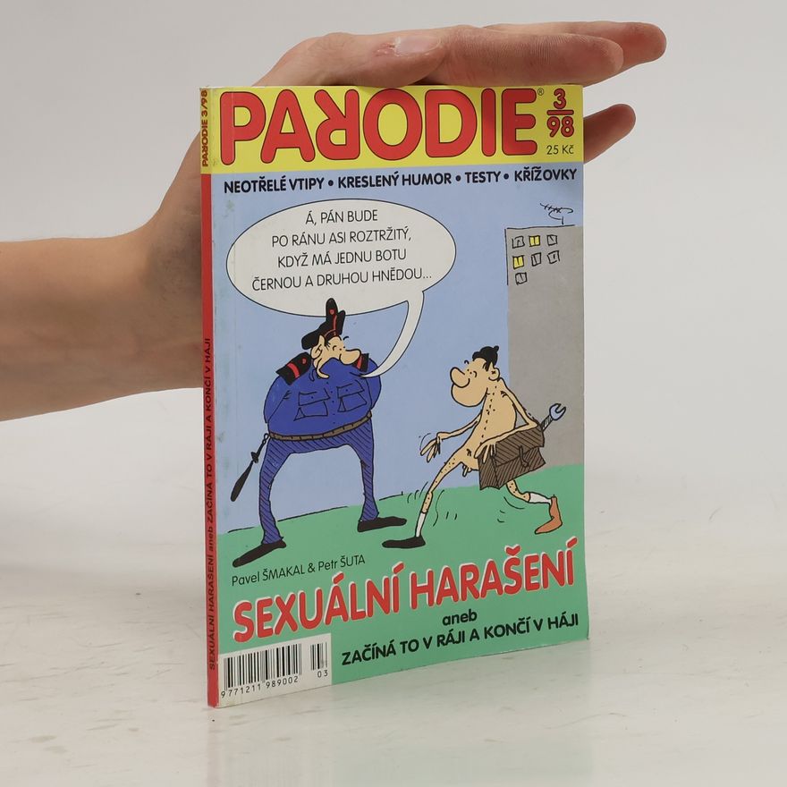 Petr Šuta Sexuální harašení aneb Začíná to v ráji a končí v háji