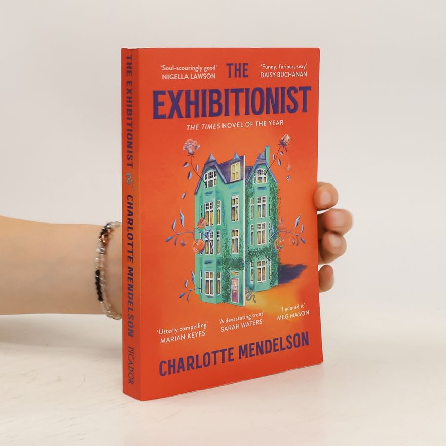 Charlotte Mendelson The Exhibitionist