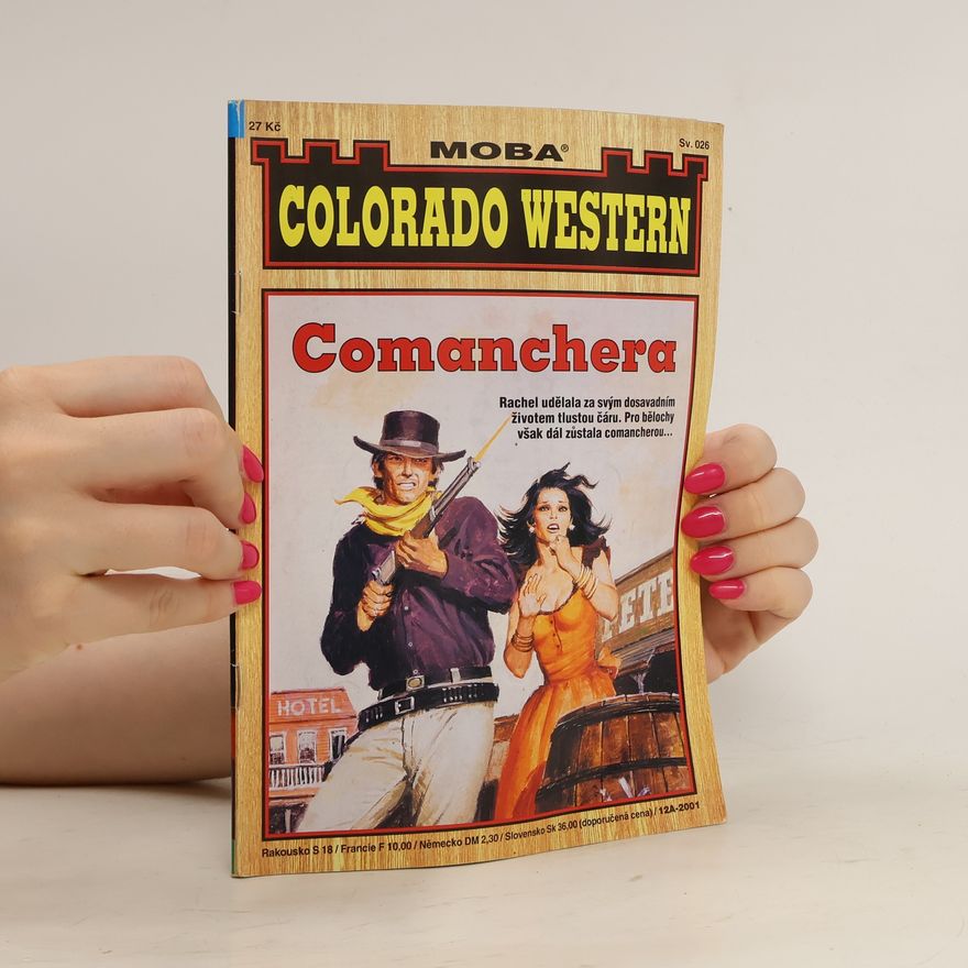 Kolektiv autorů Colorado Western. Comanchera
