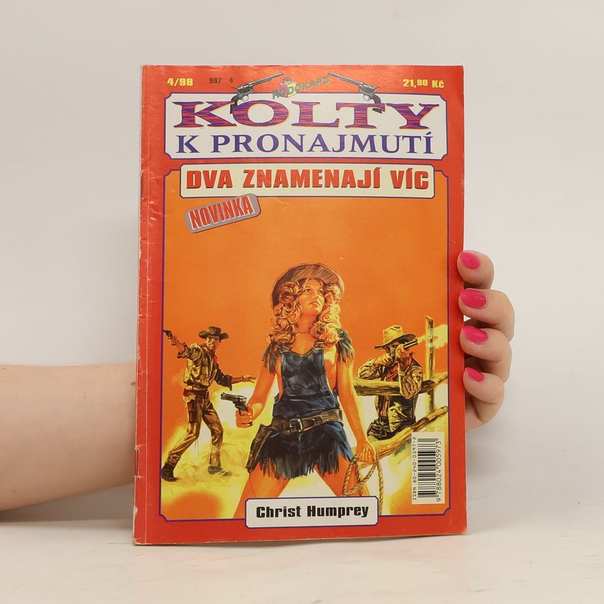Christ Humprey Kolty k pronajmutí. Dva znamenají víc 4/1998