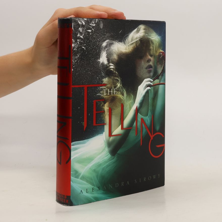 Alexandra Sirowy The Telling