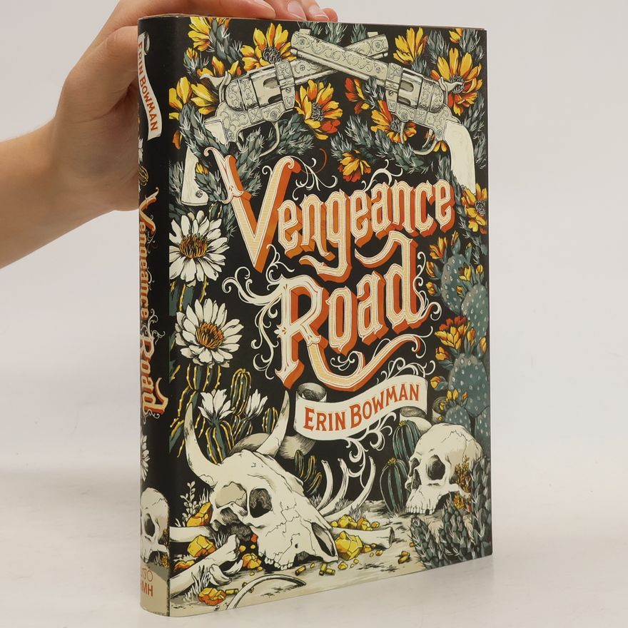 Erin Bowman Vengeance Road