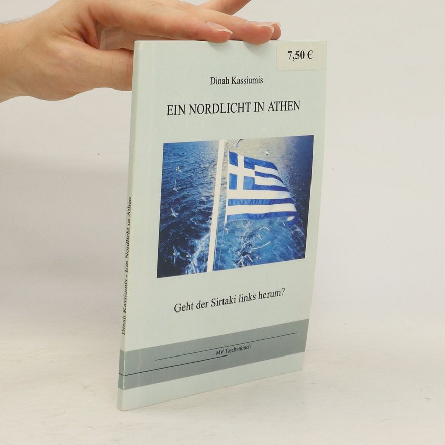 Dinah Kassiumis Ein Nordlicht in Athen
