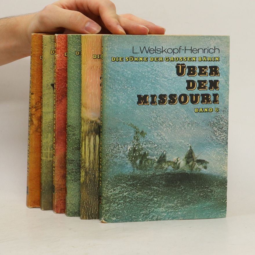 Liselotte Welskopfová-Henrichová Die Söhne der Grossen Bärin 1-6 (Satz)