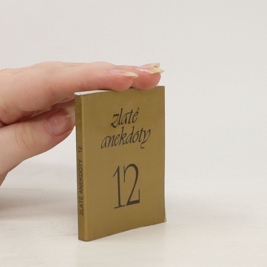 Autorenkollektiv Zlaté anekdoty 12