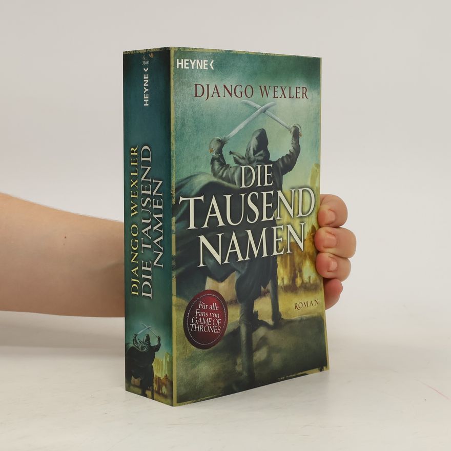 Django Wexler Die tausend Namen