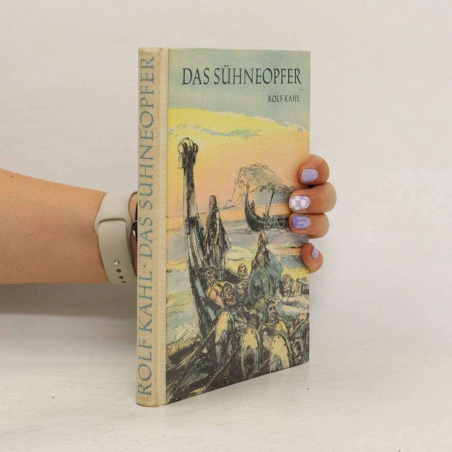 Rolf Kahl Das Sühneopfer