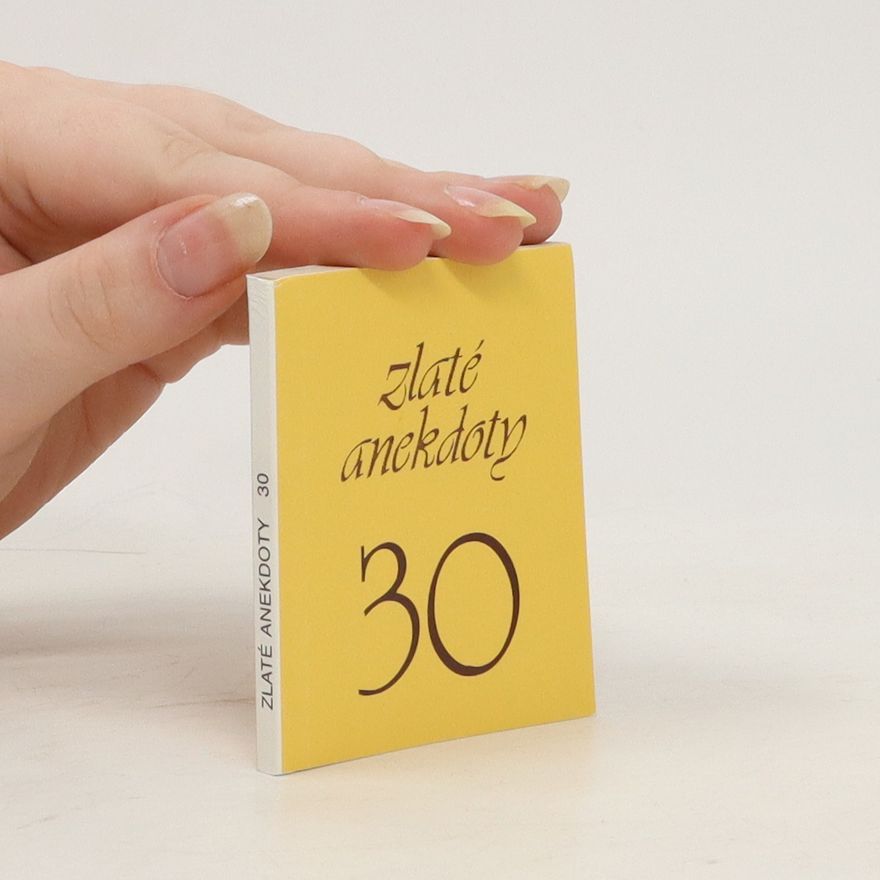 Autorenkollektiv Zlaté anekdoty 30