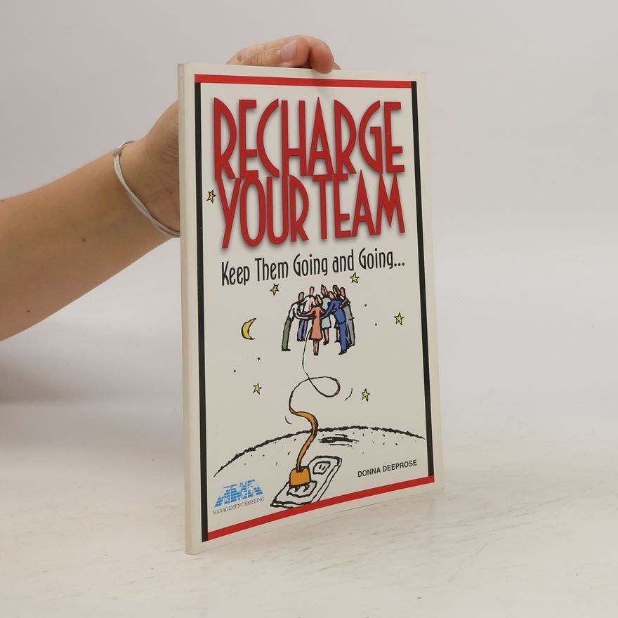 Donna Deeprose Recharge Your Team