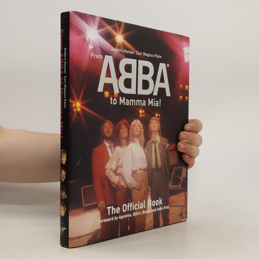 Carl Magnus Palm From ABBA to MAmma Mia!