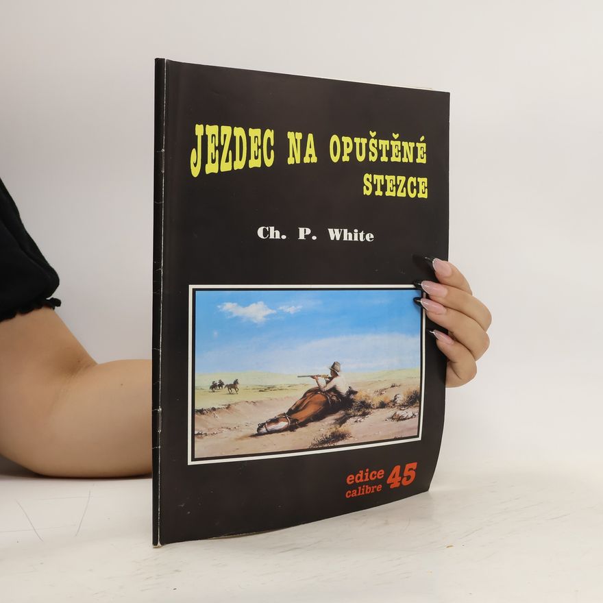Charles White Jezdec na opuštěné stezce