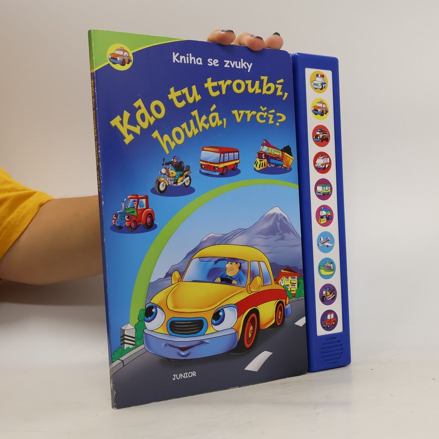 Zuzana Pospíšilová Kdo tu troubí, houká, vrčí?