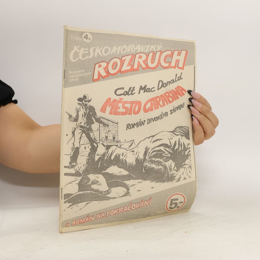 William Colt MacDonald Českomoravský rozruch č.4