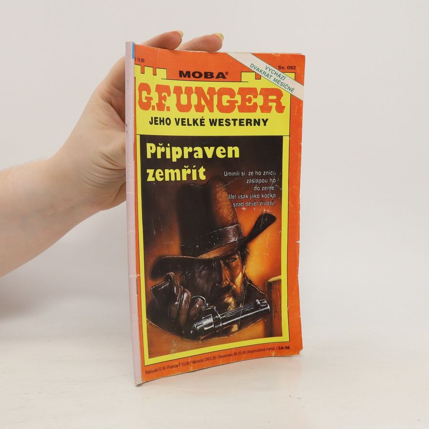 G. F. Unger Připraven zemřít