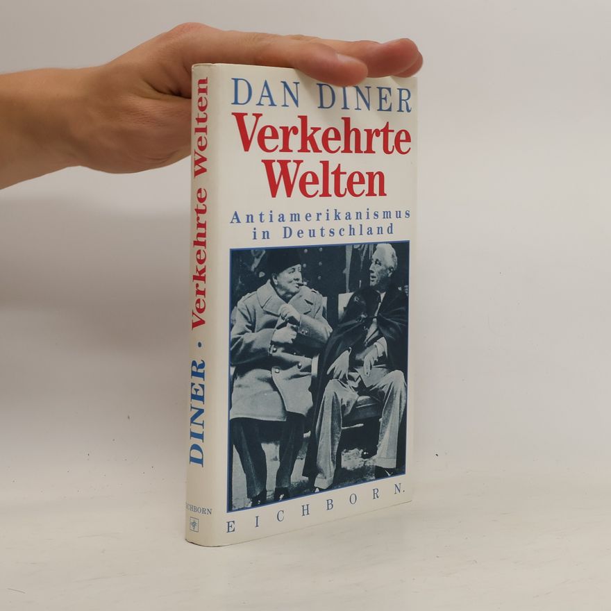 Dan Diner Verkehrte Welten