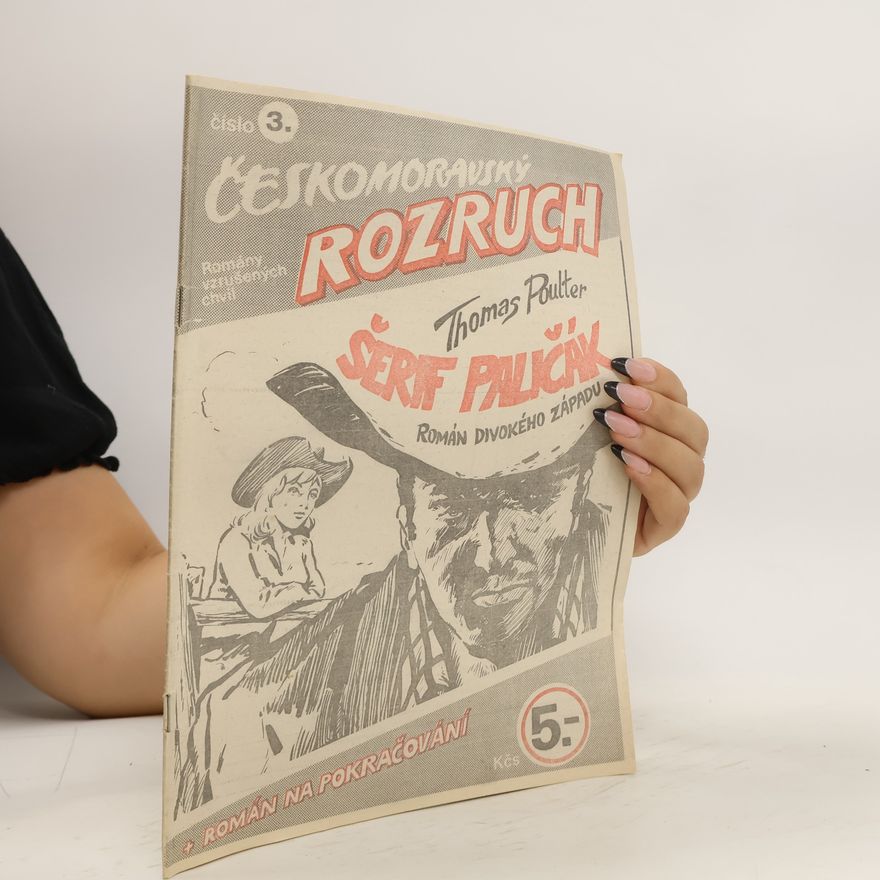Thomas Poulter Českomoravský rozruch 3. Šerif Paličák