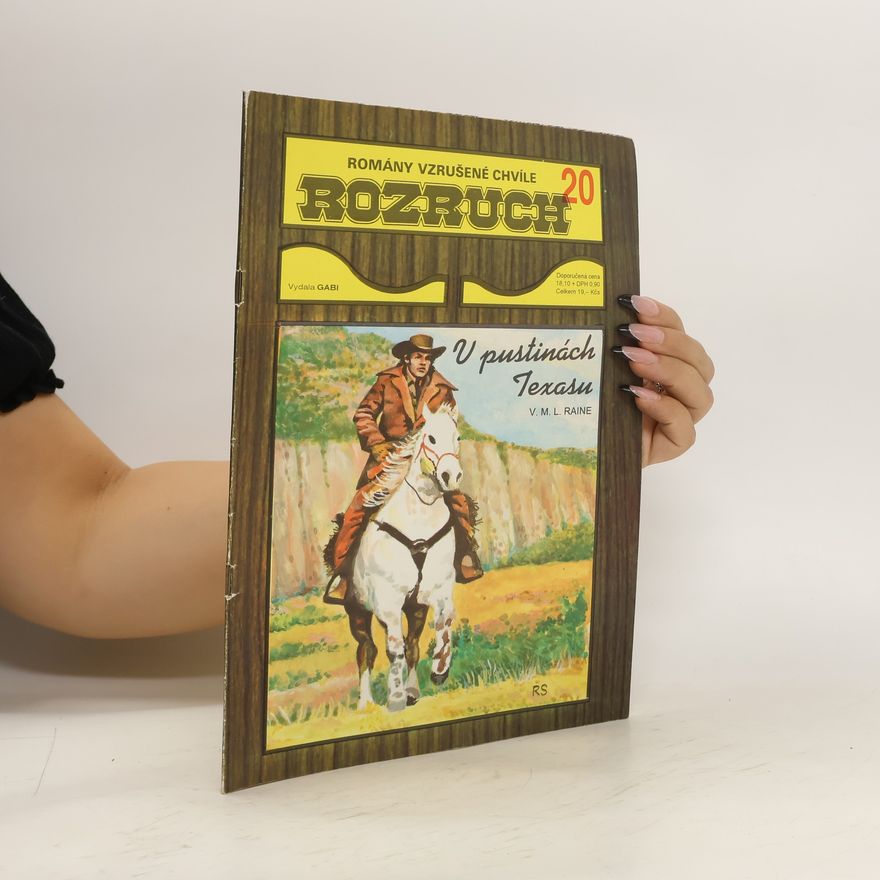 William MacLeod Raine V pustinách Texasu
