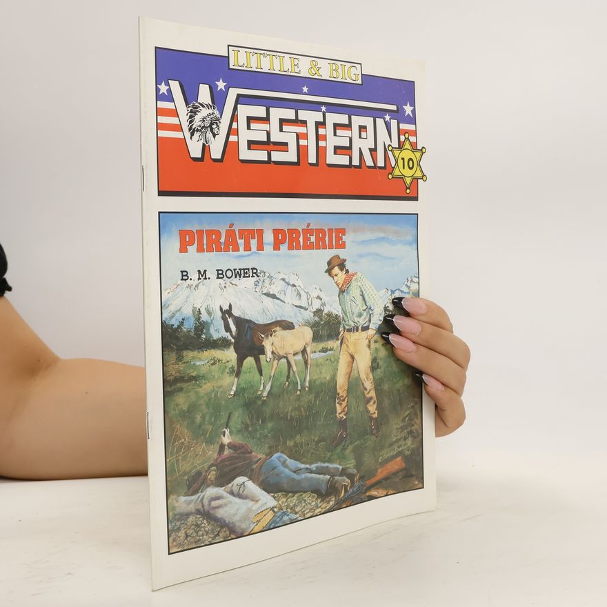 Bertha Muzzy Bower Piráti prérie