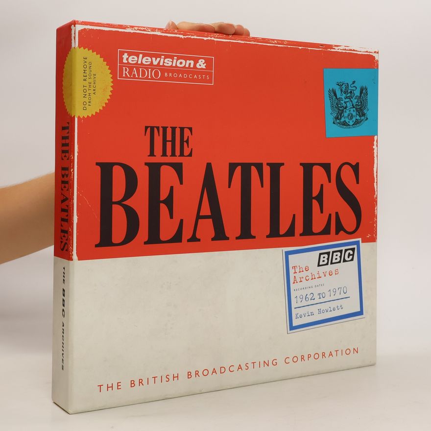Kevin Howlett The Beatles: the BBC Archives