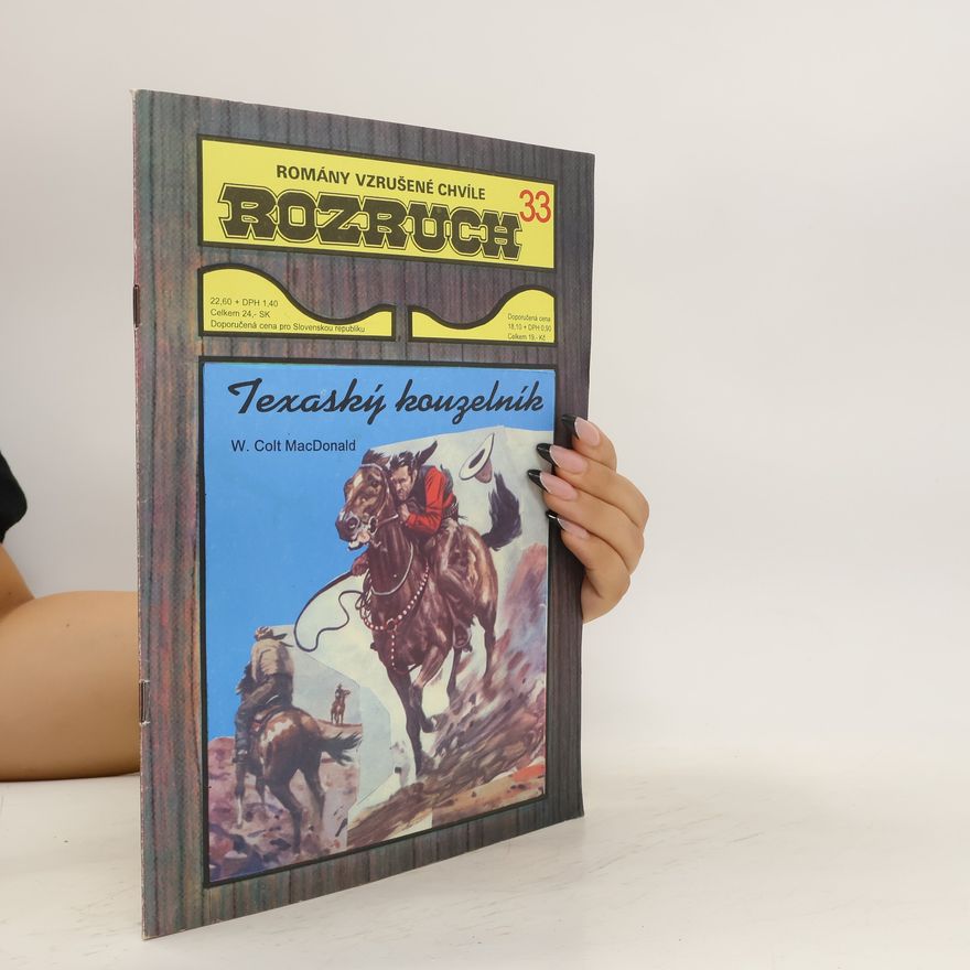 Allan William Colt MacDonald Texaský kouzelník