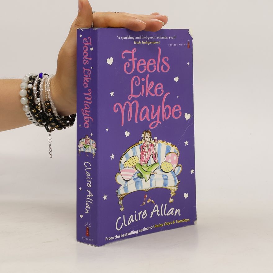 Claire Allan Feels Like Maybe