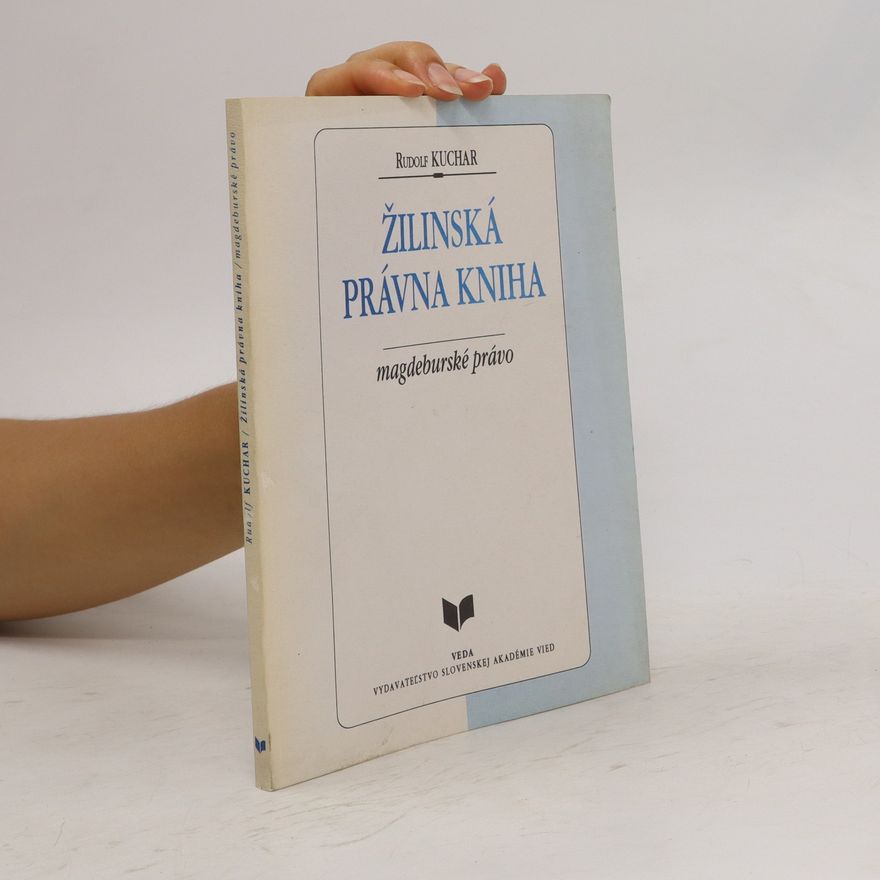 Rudolf Kuchar Žilinská právna kniha