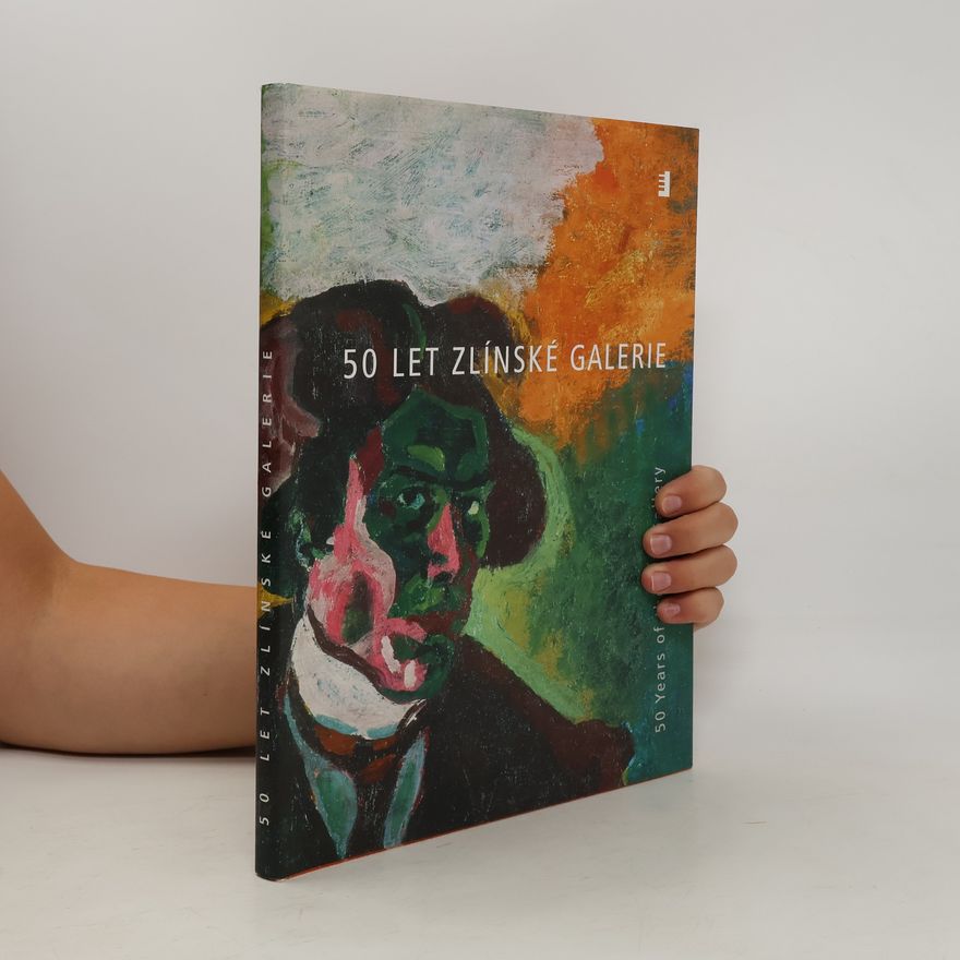 Ladislava Horňáková 50 let zlínské galerie 1953-2003