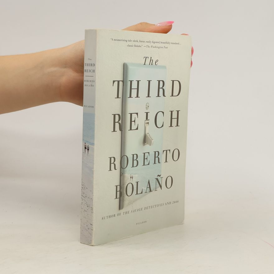Roberto Bolaño The Third Reich