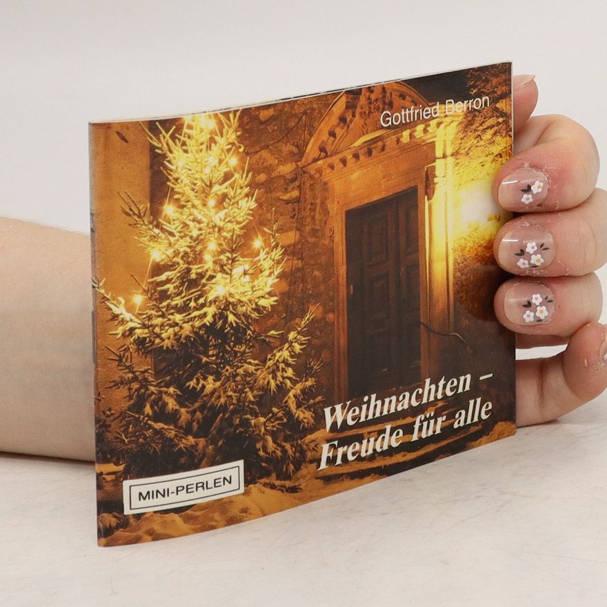 Gottfried Berron Weihnachten - Freude für alle