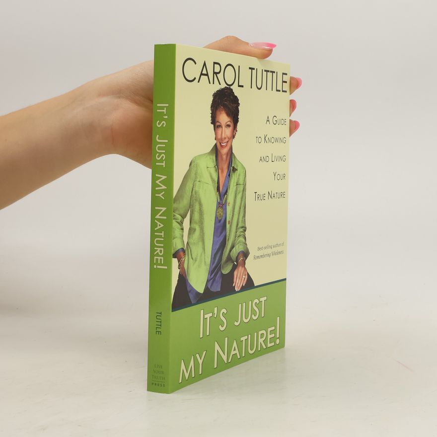 Carol Tuttle It's Just My Nature