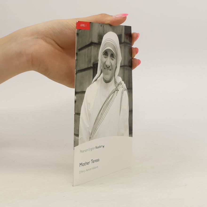 D'Arcy Adrian-Vallance Mother Teresa